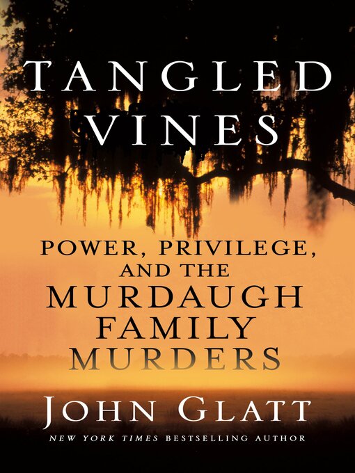Title details for Tangled Vines by John Glatt - Available